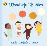 Book Cover for Wonderful Babies by Emily Winfield Martin