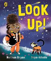 Look Up! by Nathan Bryon