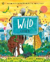 Book Cover for Wild Cities by Ben Lerwill