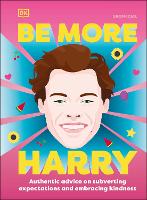 Book Cover for Be More Harry Styles by DK