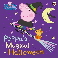 Book Cover for Peppa Pig: Peppa's Magical Halloween by Peppa Pig