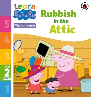 Book Cover for Learn with Peppa Phonics Level 2 Book 6 – Rubbish in the Attic (Phonics Reader) by Peppa Pig