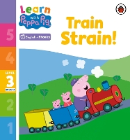 Book Cover for Learn with Peppa Phonics Level 3 Book 13 – Train Strain! (Phonics Reader) by Peppa Pig