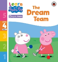 Book Cover for Learn with Peppa Phonics Level 4 Book 2 – The Dream Team (Phonics Reader) by Peppa Pig