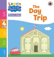 Book Cover for Learn with Peppa Phonics Level 4 Book 6 – The Day Trip (Phonics Reader) by Peppa Pig