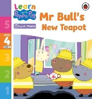 Book Cover for Learn with Peppa Phonics Level 4 Book 8 – Mr Bull's New Teapot (Phonics Reader) by Peppa Pig