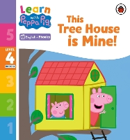 Book Cover for Learn with Peppa Phonics Level 4 Book 13 – This Tree House is Mine! (Phonics Reader) by Peppa Pig