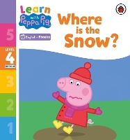 Book Cover for Learn with Peppa Phonics Level 4 Book 21 – Where is the Snow? (Phonics Reader) by Peppa Pig