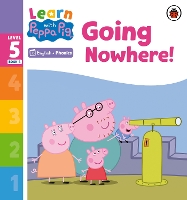 Book Cover for Learn with Peppa Phonics Level 5 Book 4 – Going Nowhere! (Phonics Reader) by Peppa Pig