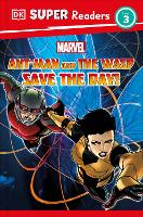 Book Cover for DK Super Readers Level 3 Marvel Ant-Man and The Wasp Save the Day! by Julia March