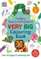 Book Cover for The Very Hungry Caterpillar's Very Big Colouring Book by Eric Carle