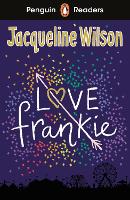 Book Cover for Penguin Readers Level 3: Love Frankie (ELT Graded Reader) by Jacqueline Wilson