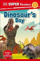 Book Cover for DK Super Readers Level 1 Dinosaur's Day by DK