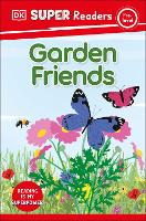 Book Cover for DK Super Readers Pre-Level Garden Friends by DK