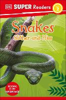 Book Cover for DK Super Readers Level 2 Snakes Slither and Hiss by DK