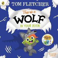 Book Cover for There's a Wolf in Your Book by Tom Fletcher