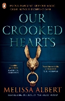 Book Cover for Our Crooked Hearts by Melissa Albert