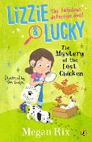 Book Cover for Lizzie and Lucky: The Mystery of the Lost Chicken by Megan Rix