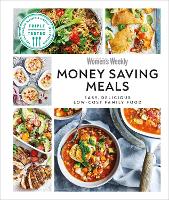 Book Cover for Australian Women's Weekly Money-saving Meals by AUSTRALIAN WOMEN'S WEEKLY