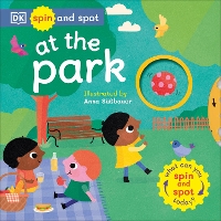 Book Cover for Spin and Spot: At the Park by DK