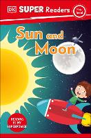 Book Cover for DK Super Readers Pre-Level Sun and Moon by DK