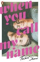 Book Cover for When You Call My Name by Tucker Shaw