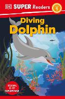 Book Cover for DK Super Readers Level 1 Diving Dolphin by DK