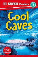 Book Cover for DK Super Readers Level 3 Cool Caves by DK
