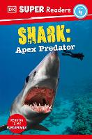 Book Cover for DK Super Readers Level 4 Shark: Apex Predator by DK