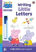 Book Cover for Learn with Peppa: Writing Little Letters by Peppa Pig, Sheilagh Blyth, Jan Dubiel