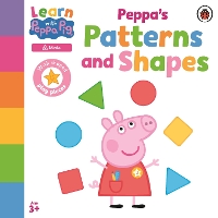 Book Cover for Learn with Peppa: Peppa's Patterns and Shapes by Peppa Pig, Alison Borthwick, Jan Dubiel