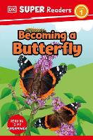 Book Cover for DK Super Readers Level 1 Becoming a Butterfly by DK