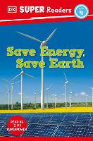 Book Cover for DK Super Readers Level 4 Save Energy, Save Earth by DK
