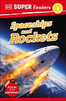 Book Cover for DK Super Readers Level 2 Spaceships and Rockets by DK