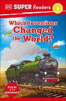 Book Cover for DK Super Readers Level 2 Which Inventions Changed the World? by DK