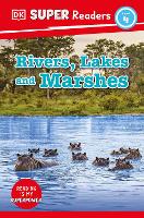 Book Cover for DK Super Readers Level 4 Rivers, Lakes and Marshes by DK