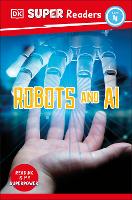 Book Cover for DK Super Readers Level 4 Robots and AI by DK