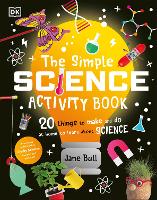 Book Cover for The Simple Science Activity Book by Jane Bull