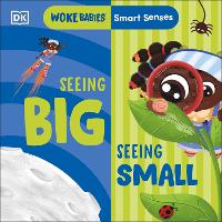 Book Cover for Smart Senses: Seeing Big, Seeing Small by Flo Fielding