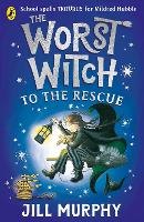 Book Cover for The Worst Witch to the Rescue by Jill Murphy