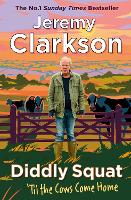 Book Cover for Diddly Squat: 'Til The Cows Come Home by Jeremy Clarkson