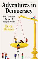 Book Cover for Adventures in Democracy by Erica Benner