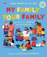 Book Cover for My Family, Your Family by Laura, MBE Henry-Allain