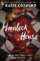 Book Cover for Hemlock House by Katie Cotugno