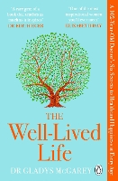 Book Cover for The Well-Lived Life by Dr Gladys McGarey