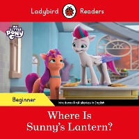 Book Cover for Where Is Sunny's Lantern? by Sorrel Pitts