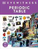 Book Cover for Eyewitness Periodic Table by DK