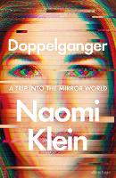 Book Cover for Doppelganger by Naomi Klein