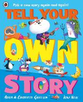 Book Cover for Tell Your Own Story by Adam Guillain, Charlotte Guillain