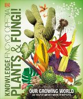 Book Cover for Knowledge Encyclopedia Plants and Fungi! by DK